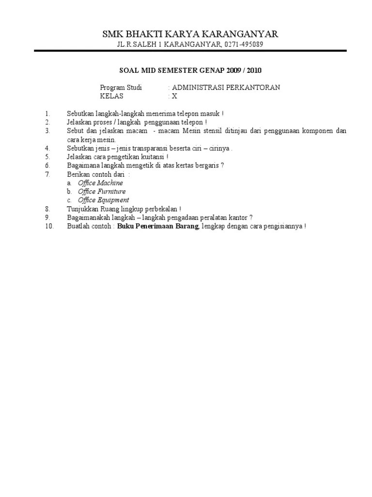 Soal uas (pas) administrasi umum akuntansi dan jawabannya. Soal Pilihan Ganda Administrasi Umum Kelas 10 Semester 2