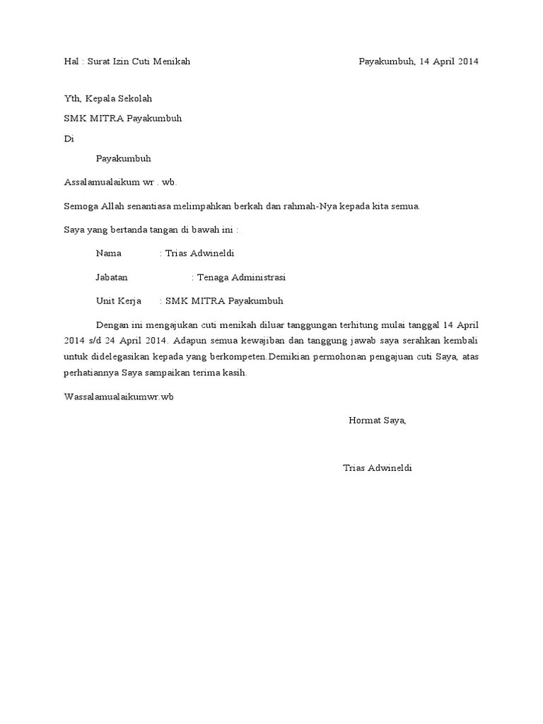 surat ijin menikah juga diperlukan sebagai surat ijin untuk cuti di kantor. Surat Cuti Menikah