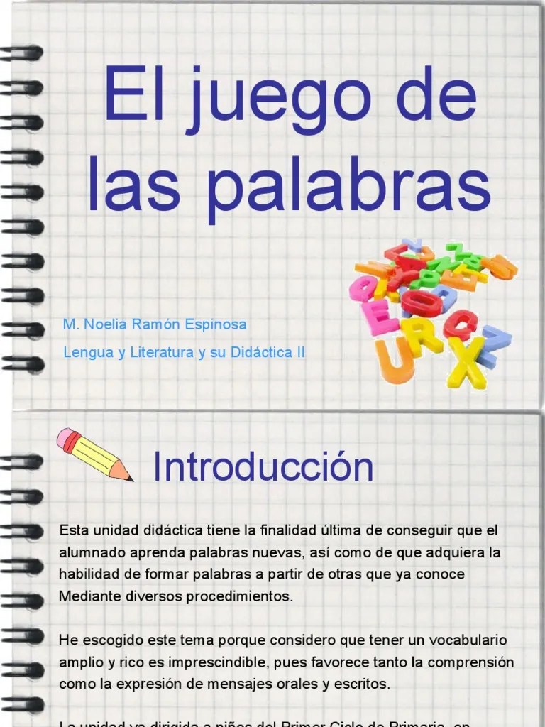Disfruta de los mejores juegos de vocabulario online y gratis para niños de primer grado. El Juego De Las Palabras Pdf Interpretacion Filosofia Palabra