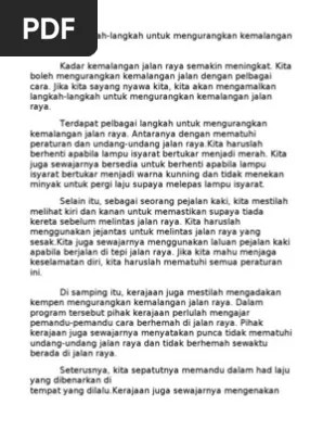 Kemalangan jalan raya boleh mengakibatkan tragedi ngeri kepada sesiapa. Karangan Langkah Langkah Mengurangkan Kemalangan Jalan Raya Pdf