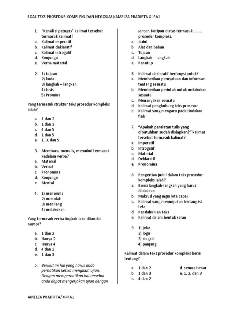 Jumlah soal sebanyak 45 butir dengan 40 (empat puluh) pilihan ganda dan 5 (lima) uraian . Contoh Soal Pg Tentang Teks Prosedur Kompleks
