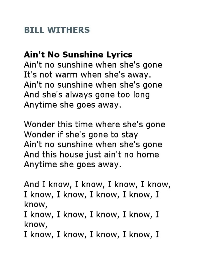 intro: cm g# a# g g# fm g verse i: cm she's gone, g# out of my life. Bill Withers Ain T No Sunshine Pdf Rhythm And Blues Songs Recorded Music