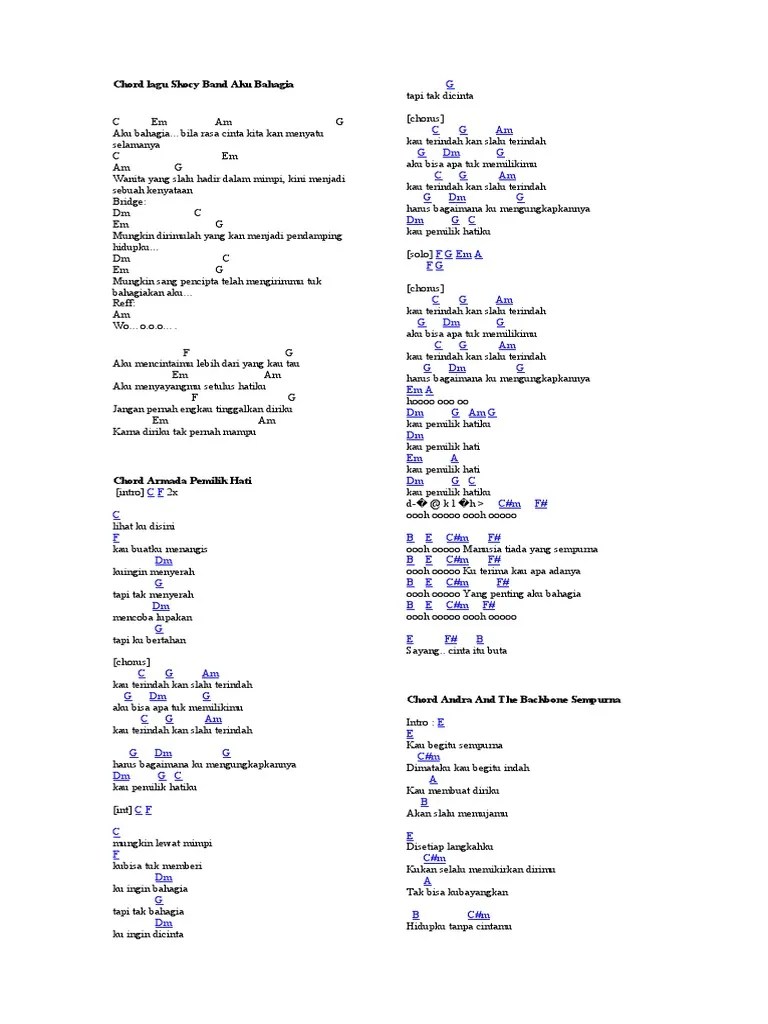 / cinta ku hilang meninggalkanmu / repeat reff&quot;.single lainnya dari st12 di antaranya jangan marah marah, rama dan. Chord Lagu Skocy Band Aku Bahagia Pdf