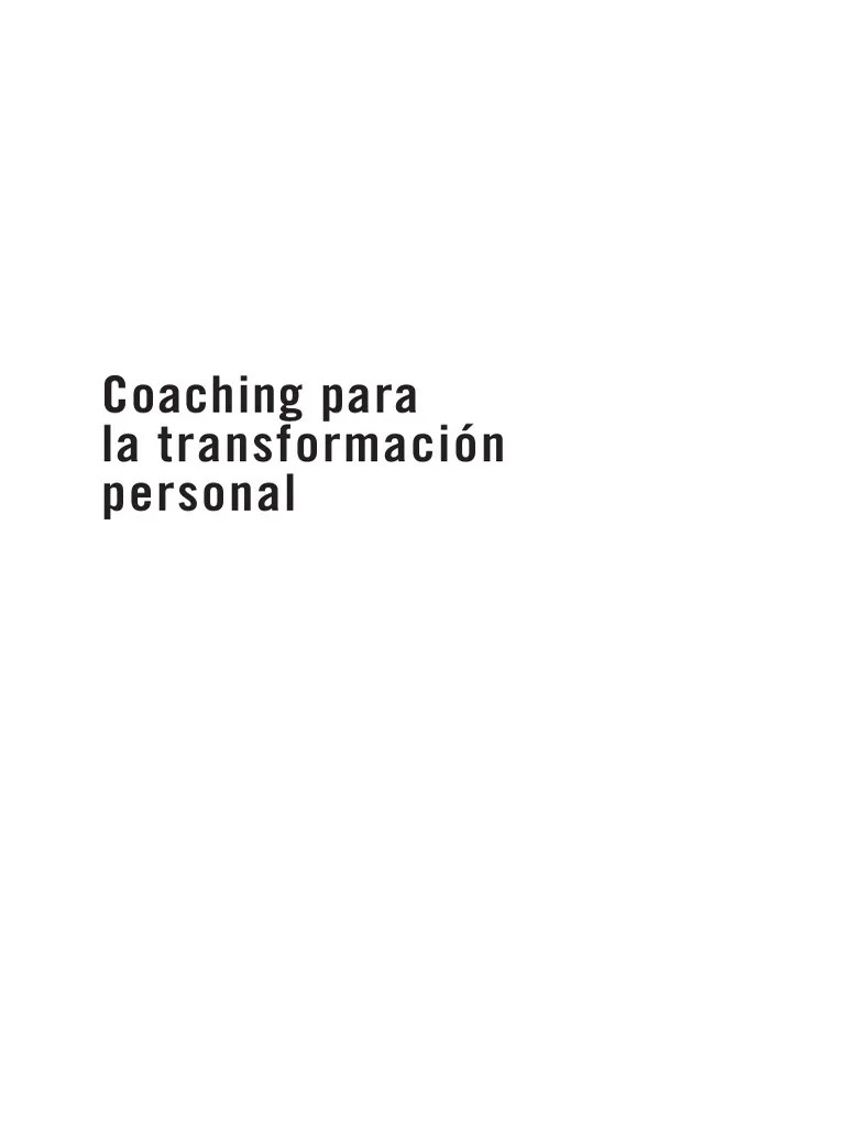 Coaching Para La Transformación Personal | PDF | Toma De Decisiones | Liderazgo