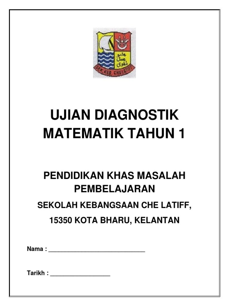 See more ideas about alphabet worksheets preschool, kindergarden activities, kindergarten test. Ujian Diagnostik Matematik Tahun 1 Pendidikan Khas