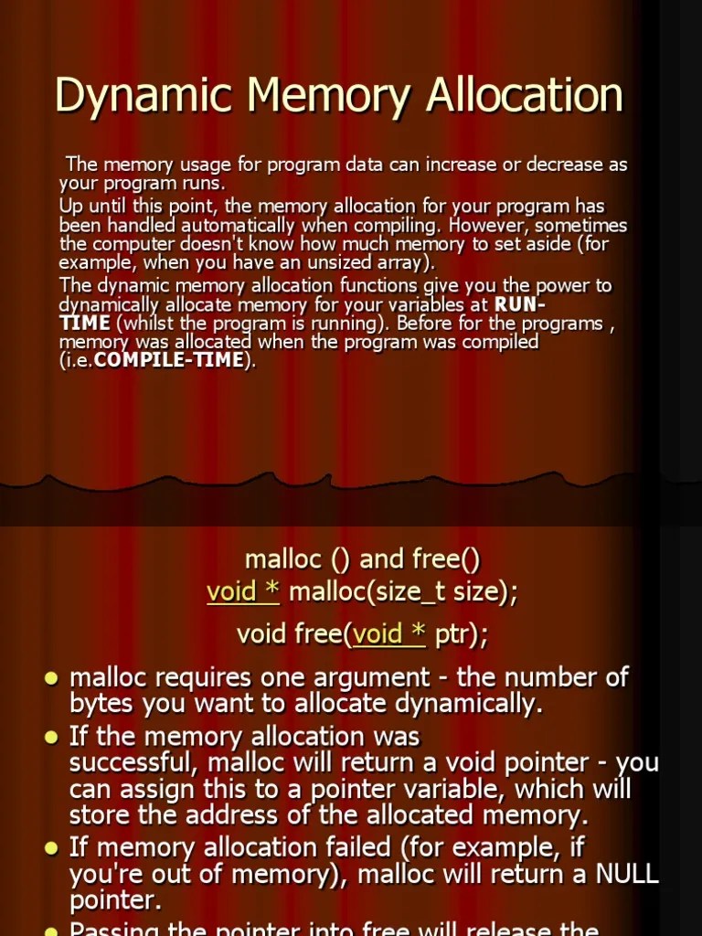 Dynamic Memory Allocation: TIME (Whilst The Program Is Running ...