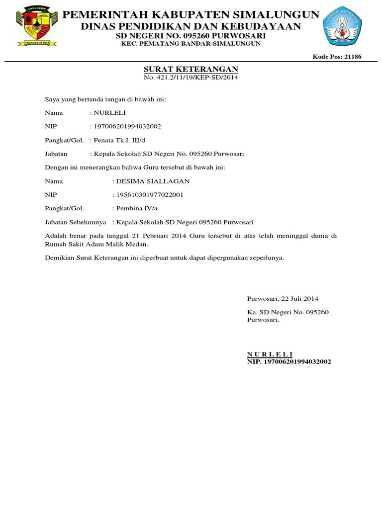 Biasanya surat kematian dari desa/kelurahan, dibuat dalam kertas berwarna kuning. Surat Keterangan Meninggal Dunia
