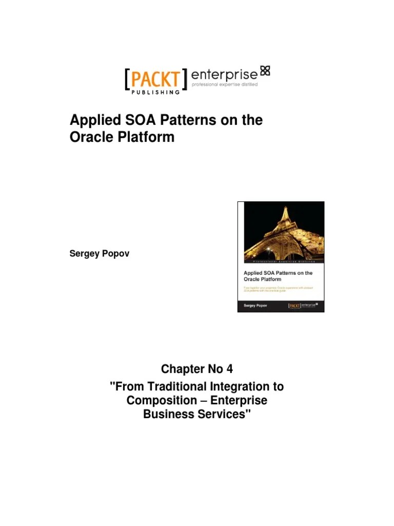 Applied SOA Patterns On The Oracle Platform Sample Chapter | PDF ...