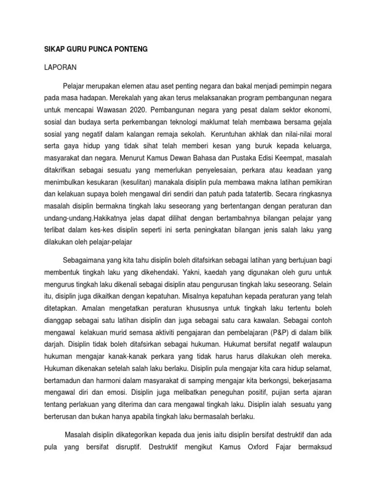 Malah, ia mendatangkan keburukan pada diri pelajar itu sendiri. Sikap Guru Punca Ponteng 1 Pdf