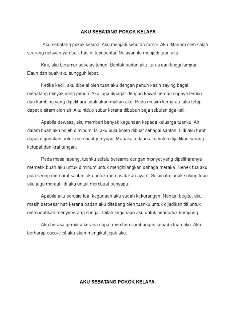 Blog cikgu bm berkongsi penggunaan tatabahasa ejaan kata sendi dan karangan upsr pmr spm untuk murid sekolah kegunaan pokok kelapa sawit . Contoh Karangan Aku Sebatang Pokok Kelapa Sawit