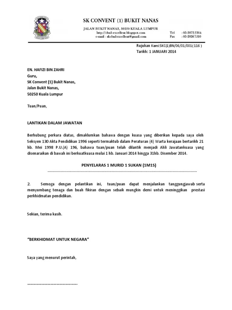 Ahli hendaklah terdiri daripada pegawai teknikal (kerja) menguntungkan. Contoh Surat Pelantikan Jawatankuasa Keselamatan Dan Kesihatan