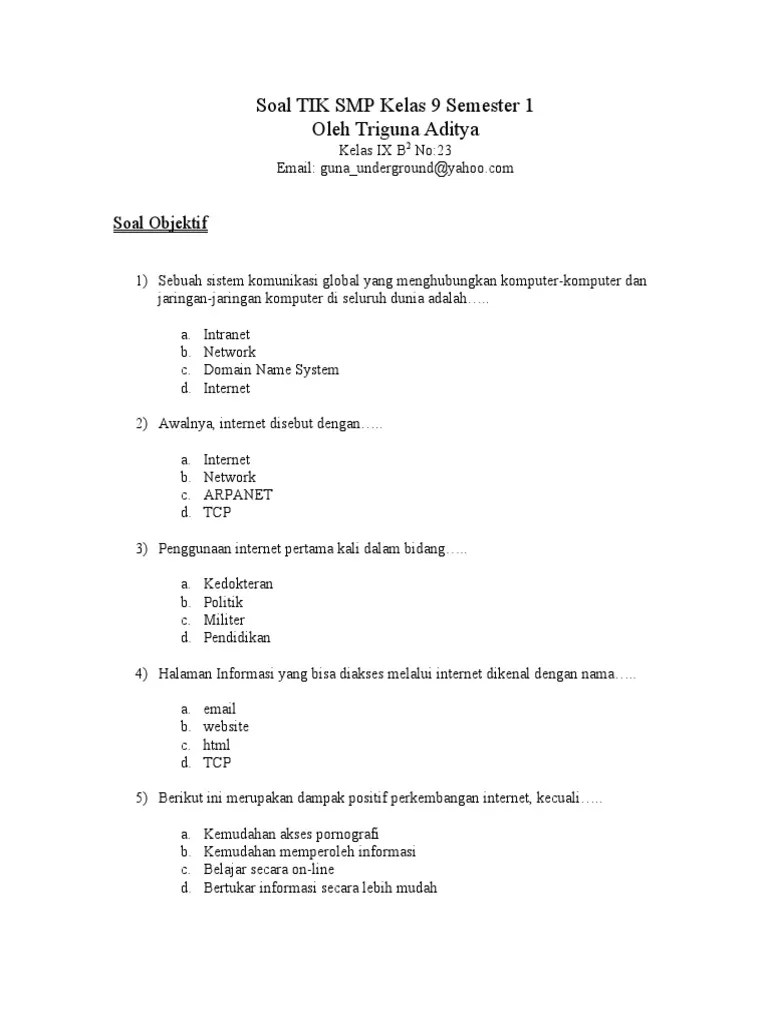 Pengertian internet secara umum (menurut bahasa) adalah. Soal Tik Kelas 9 Semester 1 Pdf