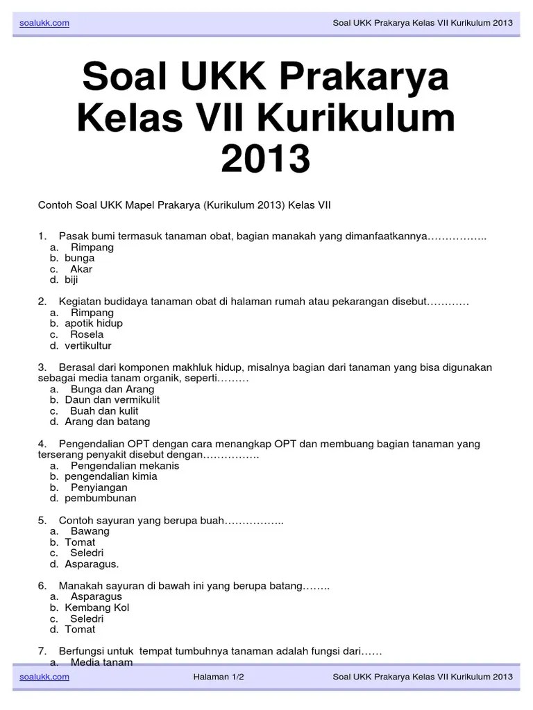 Penilaian akhir tahun juga dikenal . Soal Soal Ukk Prakarya Kelas Vii Kurikulum 2013 Pdf Pdf