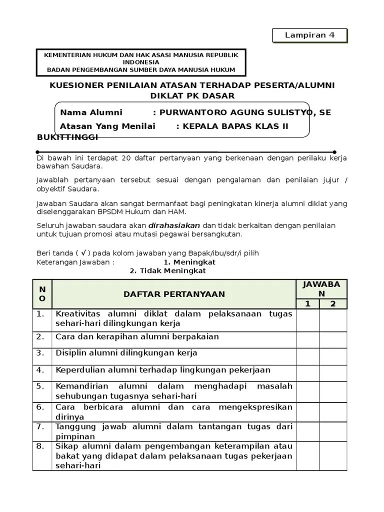 Hasil penelitian tersebut sejalan dengan muzahid. Contoh Kuesioner Pelatihan Dan Pengembangan Belajar