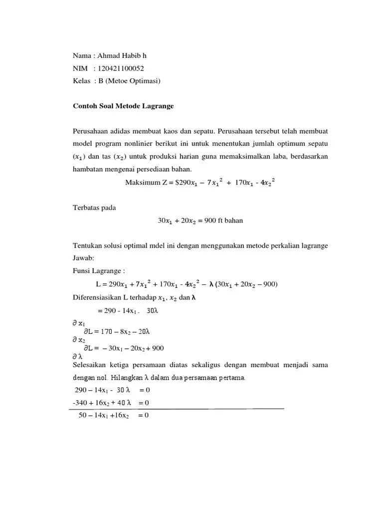 Teknik Optimasi Multivariabel Dengan Kendala Ppt Download Dalam penggunaannya metode ini memerlukan fungsi baru yang disebut dengan Lagrange expression.