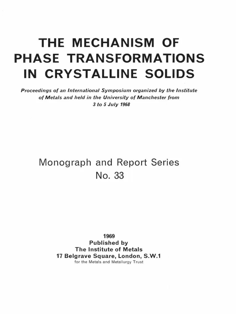 The Mechanism Of Phase Transformations In Crystalline Solids | PDF ...
