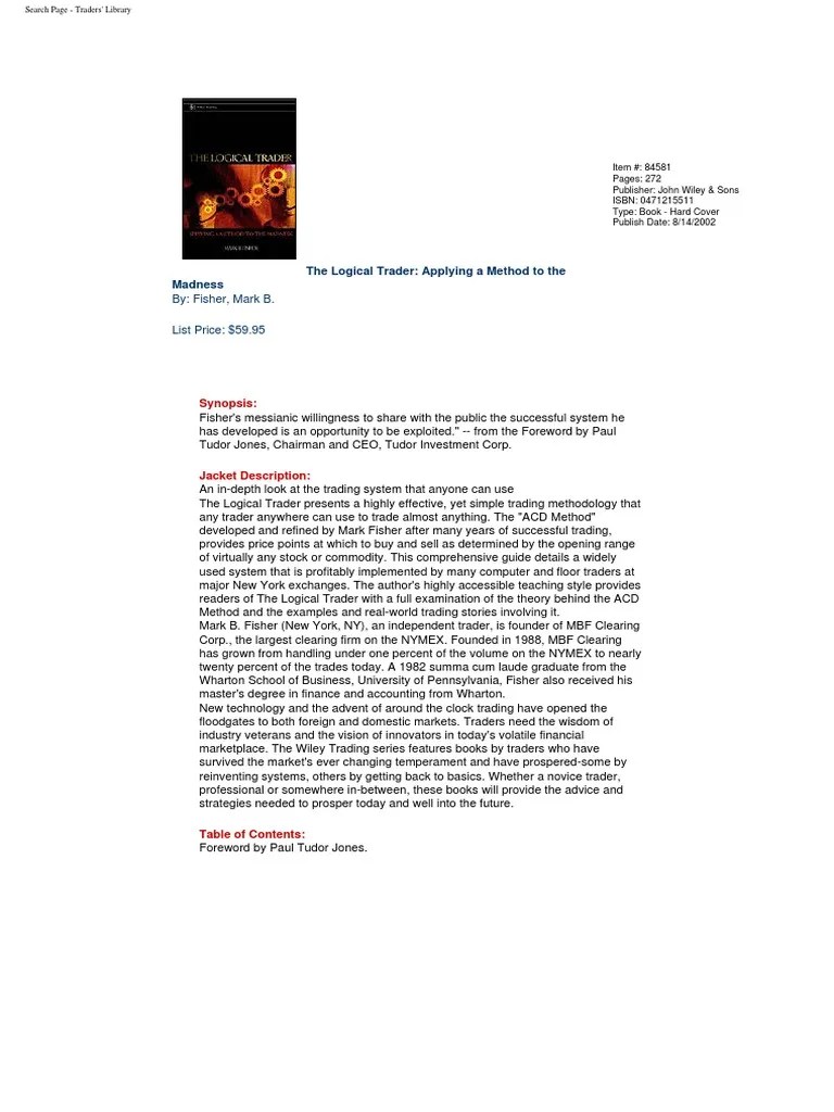 Mark Fisher - The Logical Trader. Applying A Method To The Madness PDF ...