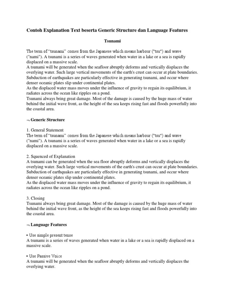 Hampir semua contoh explanataion text itu bertujuan untuk menjelaskan kenapa atau bagaimana terjadinya sesuatu. Contoh Soal Essay Explanation Text Tsunami Sketsa