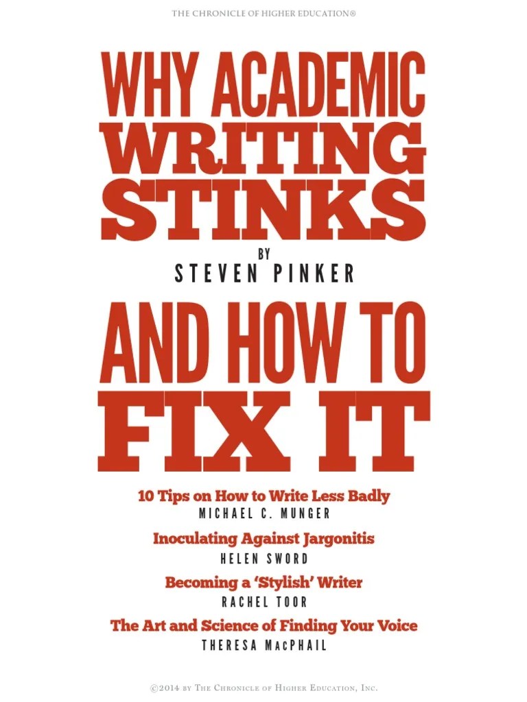 PINKER - Et Al - Why Academic Writing Stinks And How To Fix It | PDF