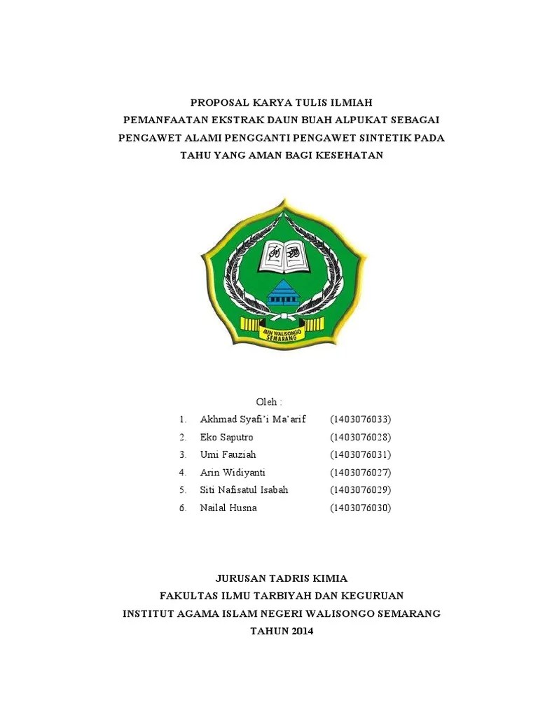 Karya tulis ilmiah ini dengan baik. Proposal KTI Kelompok 6 Pemanfaatan Ekstrak Daun Buah ...