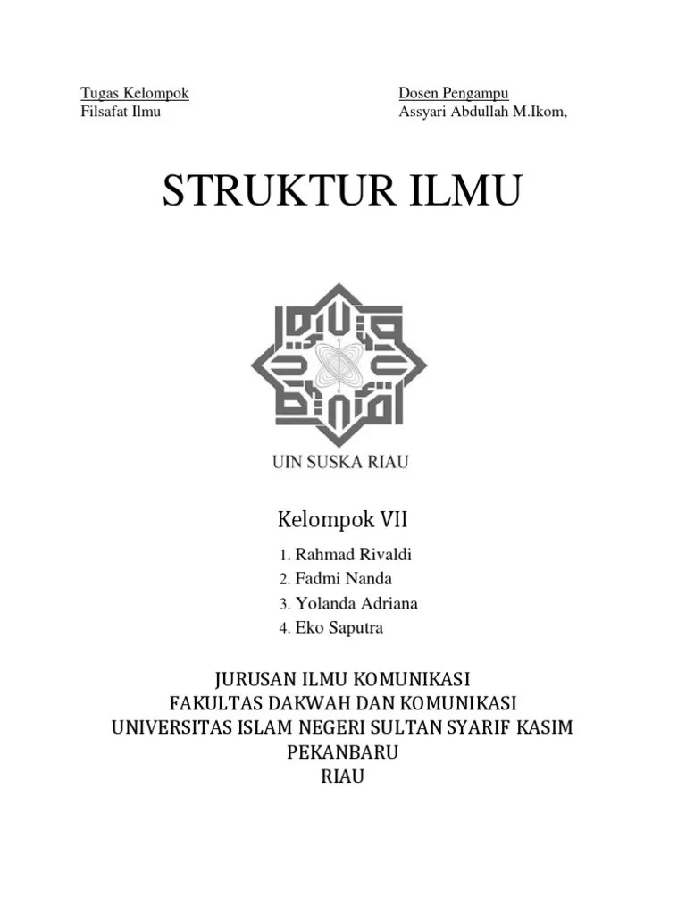 Tulisan ini merupakan deskripsi diri pemohon, walaupun mungkin dianggap subjektif, tapi minimal dapat menggambarkan . Makalah Filsafat Ilmu Struktur Ilmu