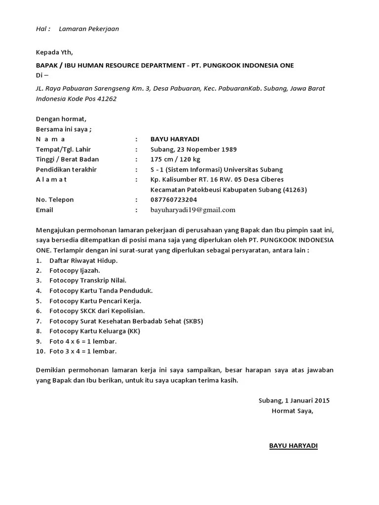 Jika belum paham tentang cara membuatnya maka bisa melihat contoh surat lamaran kerja sebagai referensi anda. 17++ Contoh Surat Lamaran Kerja Di Pt Pungkook Indonesia ...