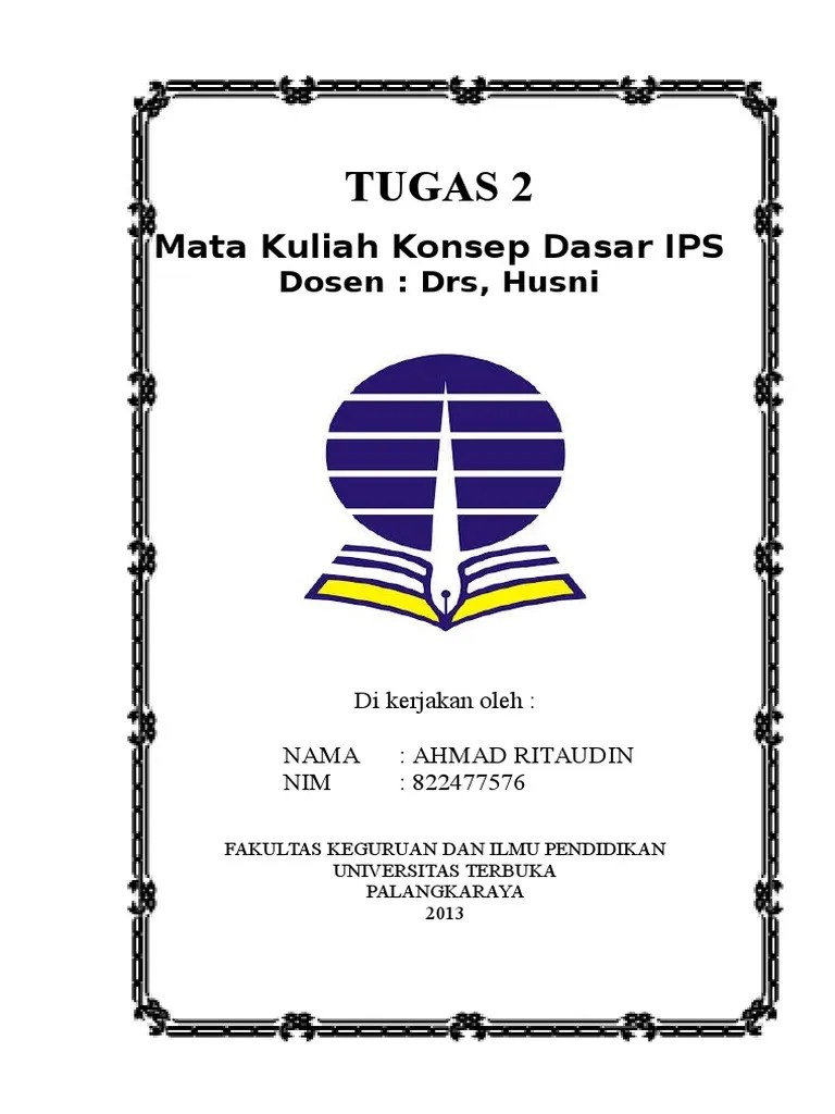 Ut pusat melalui biro akademik kemahasiswaan dan perencanaan (bakp) ut akan mengirimkan surat dan sk yudisium ke alamat mahasiswa yang telah dinyatakan lulus. Cover Tugas Kuliah Ut