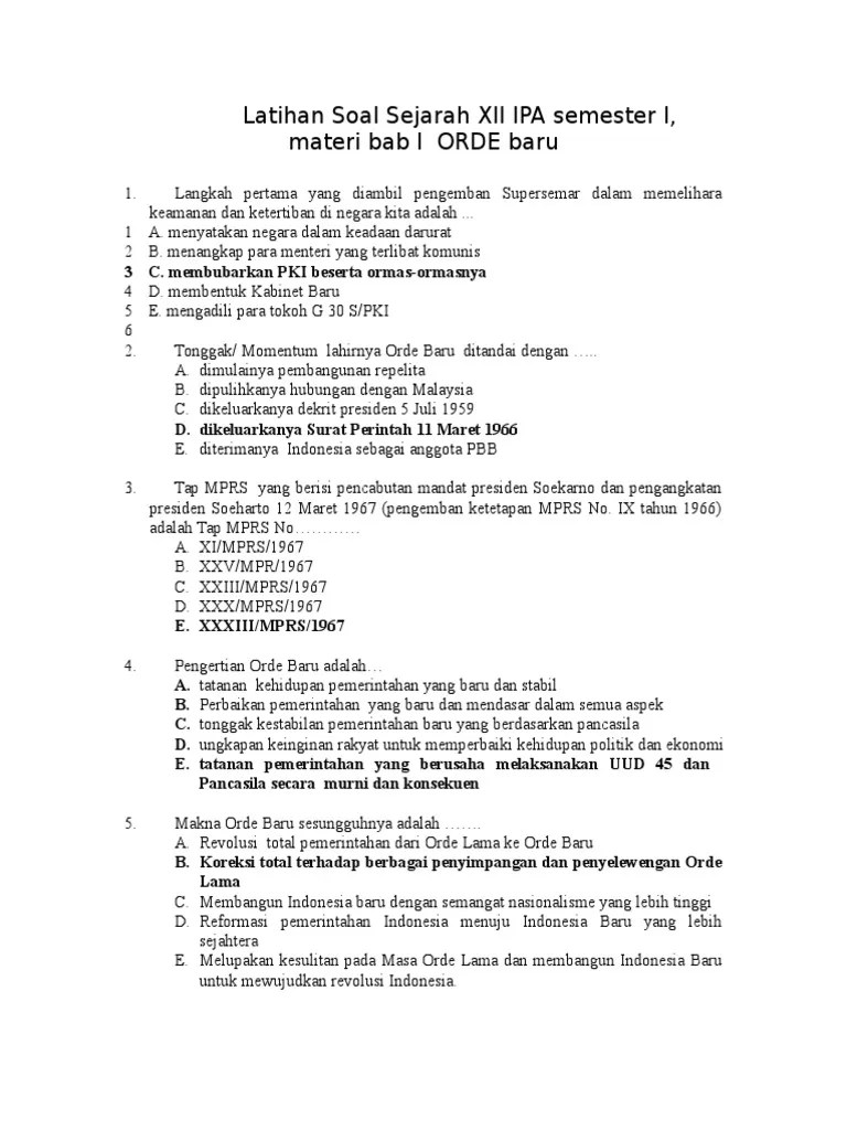 Presiden soeharto memulai orde baru dalam dunia politik indonesia dan secara dramatis mengubah kebijakan luar negeri dan dalam negeri dari perlintasan yang . Download Soal Sejarah Materi Orde Baru Dan Reformasi Revisi Id