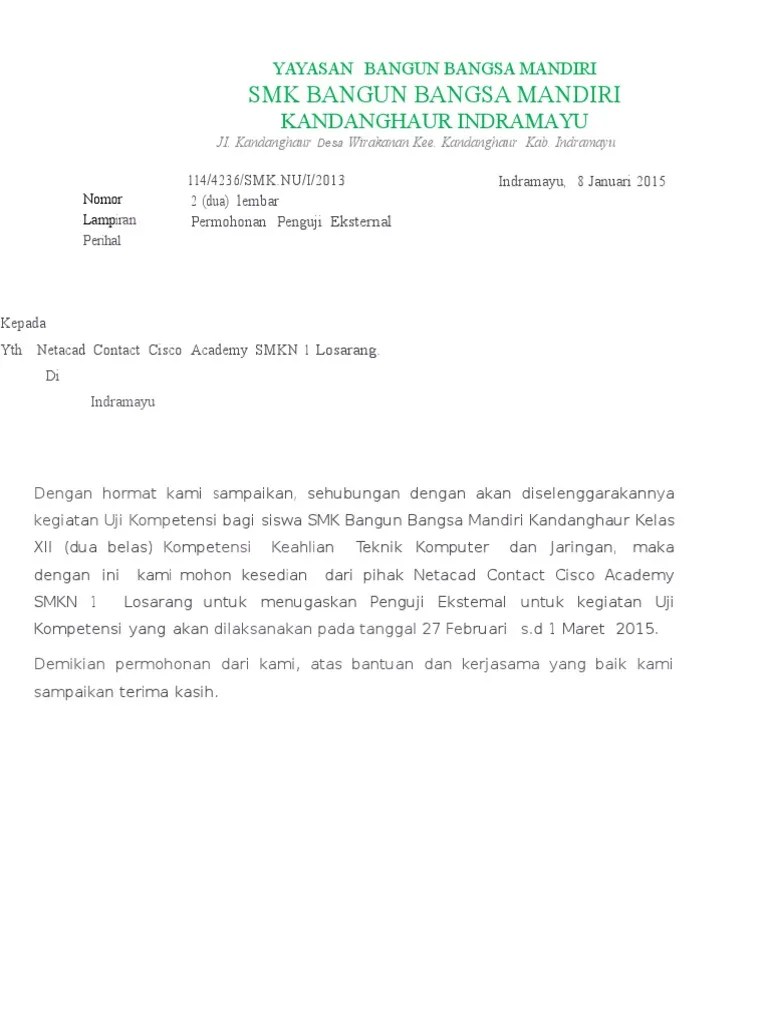 Soal tes cpns prediksi tahun 2014 2015 7. Surat Permohonan Penguji Eksternal Uji Kompetensi SMK NU