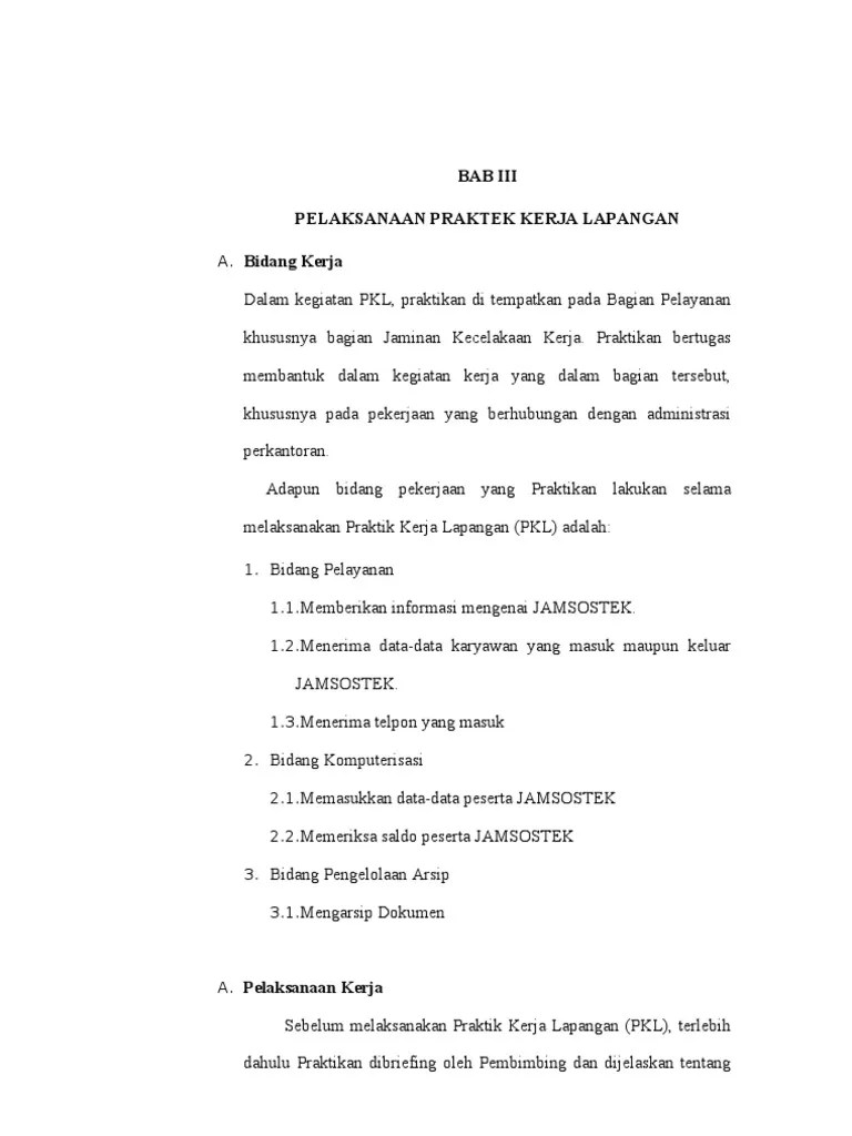 Laporan praktik kerja industri ini disusun secara khusus sebagai bukti bahwa saya. Bab Iii Pelaksanaan Praktek Kerja Lapangan Pdf