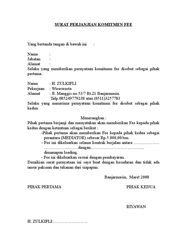Surat perjanjian komitmen fee pada hari ini rabu tanggal 8 januari 2019 kami yang bertanda tangan di bawah ini : SURAT PERJANJIAN KOMITMEN FEE1