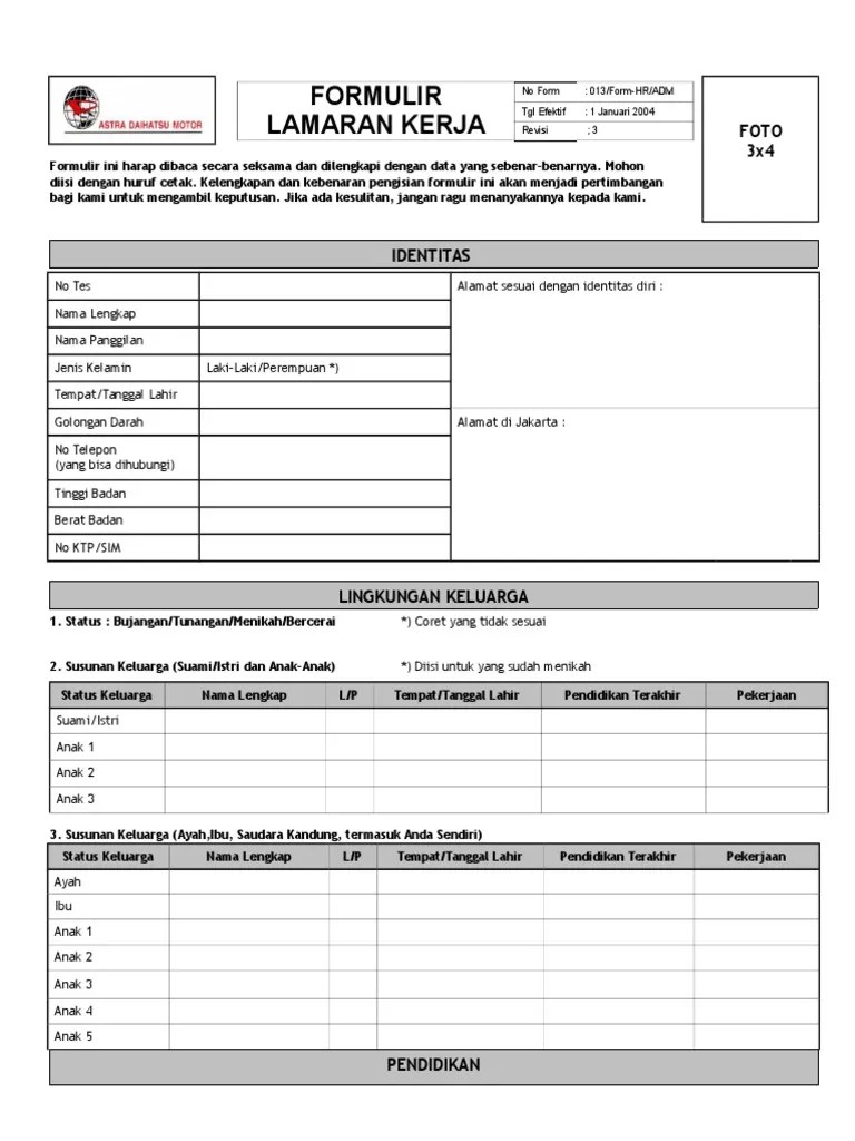 Anda tentu harus menulis surat lamaran kerja dengan baik agar kemungkinan diterima di perusahaan yang anda inginkan semakin besar. Formulir Lamaran Kerja Daihatsu Astra Pdf