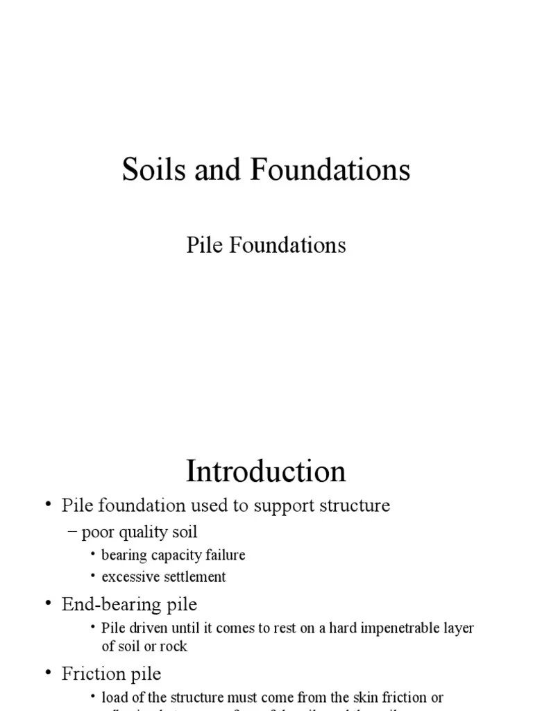 Soil And Foundation - Pile Foundation | PDF | Deep Foundation | Foundation (Engineering)