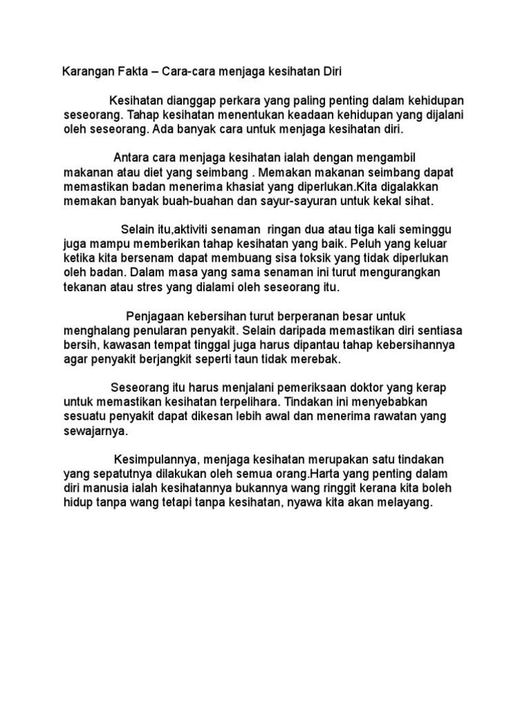 Untuk memastikan sungai ini terpelihara daripada sebarang aktiviti pencemaran, semua anggota masyarakat perlulah memperkasakan usaha serta menyokong … Menjaga Kesihatan Pdf