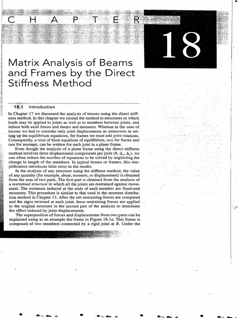 Chapter 18 Matrix Analysis Of Beams And Frames By The Direct Stiffness ...