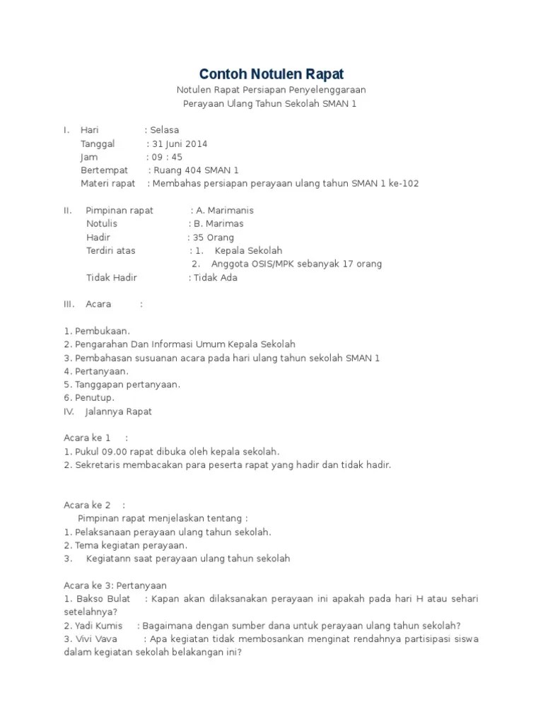 Notula rapat dibuat pada saat. Soal Bahasa Indonesia Notulen Rapat
