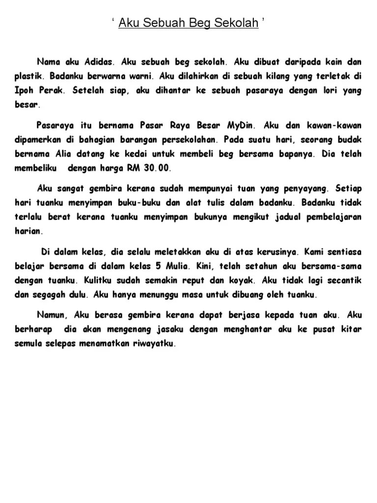 Aku Sebuah Beg Sekolah Karangan - Autobiografi Aku Sebuah Beg Sekolah Pdf