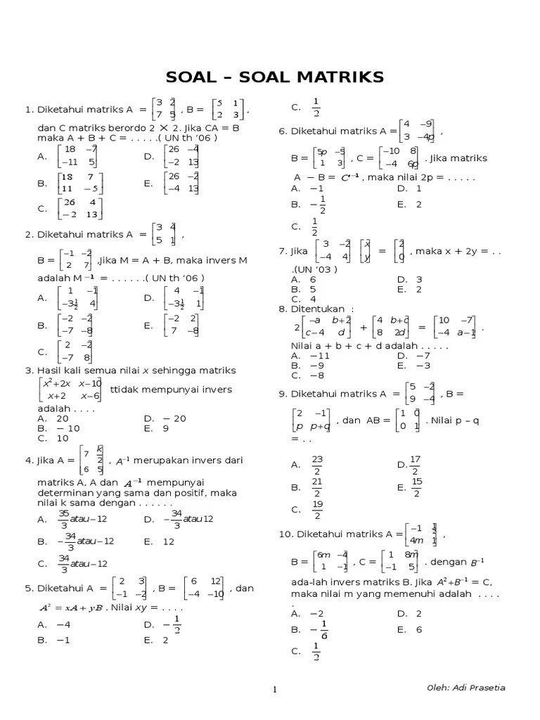 Matriks perkalian determinan invers rumus contoh soal. Soal Dan Pembahasan Matriks Kelas 10 Pdf Soalkunci