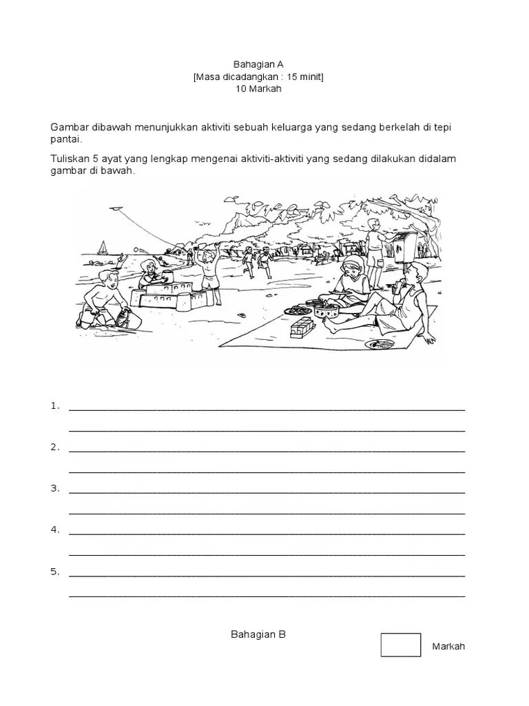 Panduan contoh gambar dan ayat bahagian a bahasa melayu upsr sjk 2015. Bm Penulisan Tahun 4 Pdf