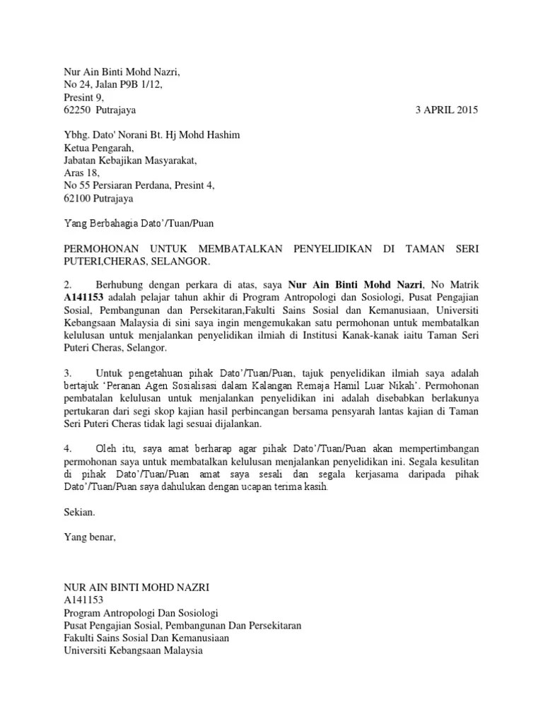 Pada bahagian perbincangan ini, pengkaji akan membincangkan hasil kajian. Contoh Surat Permohonan Pembatalan Kajian Pdf