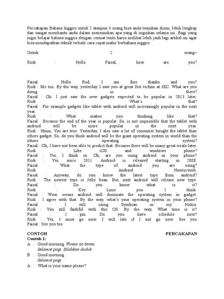 Semua orang tentunya ingin mahir dalam berbicara bahasa inggris. Percakapan Bahasa Inggris 4 Orang Singkat Sekali