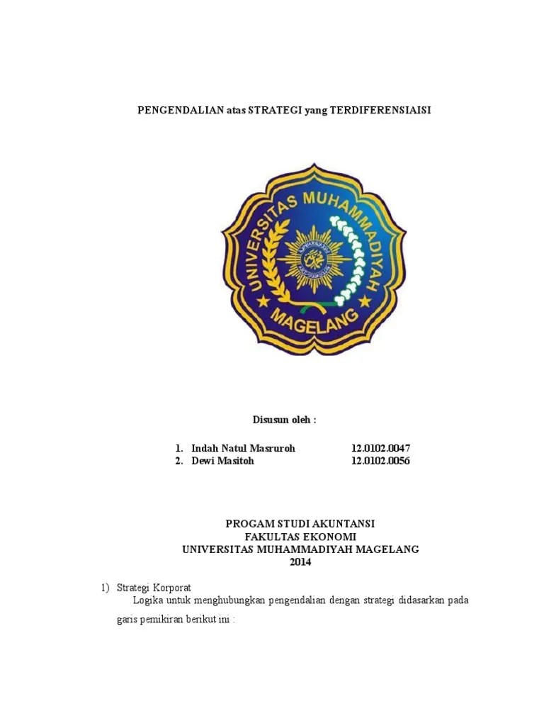3) memperjelas keunikan dan kelebihan produk dibanding yang dimiliki pesaing. Pengendalian Atas Strategis Yang Terdiferensiasi
