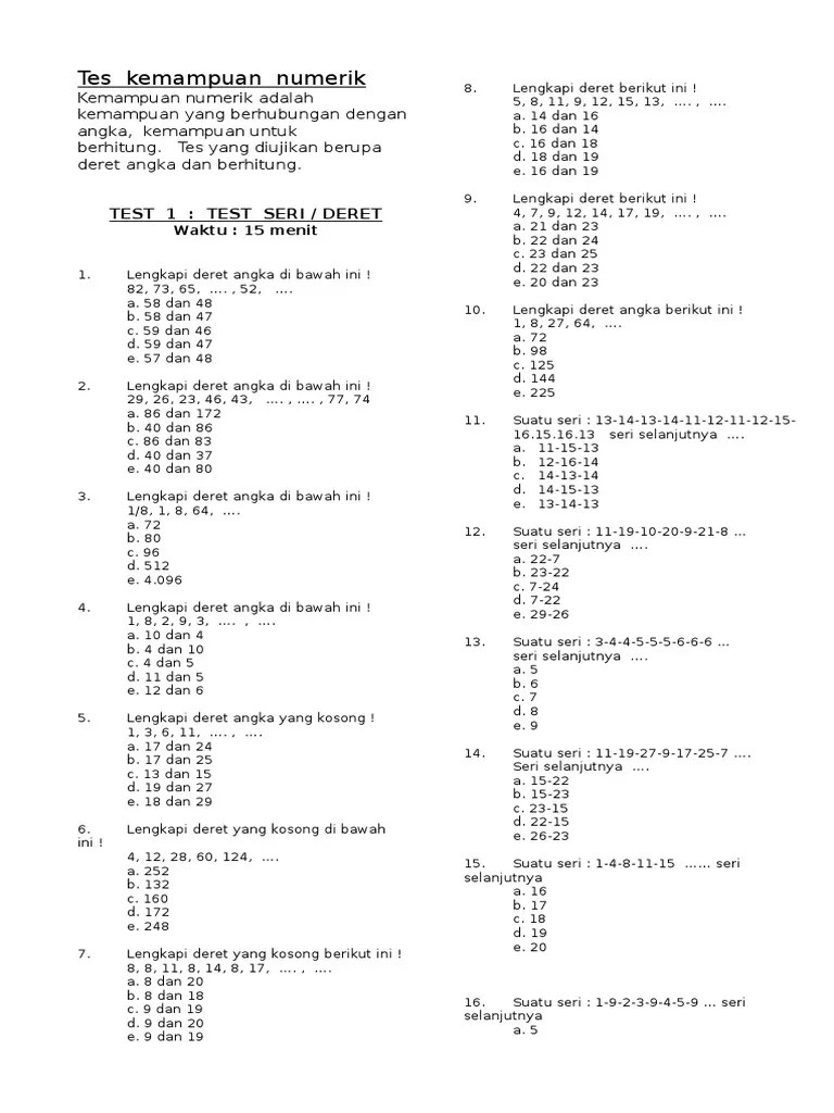 Hampir semua perusahaan melakukan tes psikologi dalam proses. Jitu Soal Psikotes Untuk Rsbi Sma