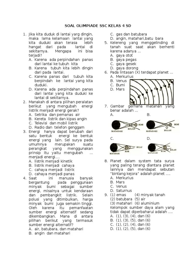 Sisipkan tanda plus + diantara bilangan 1,2,3,4,5,6,7 yang tersedia di bawah sehingga membentuk persamaan yang benar (berjumlah 100). Soal Osn Ipa Sd Tingkat Kabupaten Bentuk Hots Masnurul