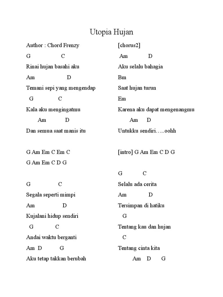 Chord gitar dan lirik lagu 'hujan' yang dipopulerkan oleh utopia: Chord Gitar Utopia Quality Assurance Trize Com Tr