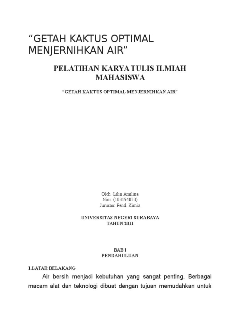 Seperti diketahui bahwa, air merupakan salah satu kebutuhan pokok dalam kehidupan manusia. Contoh Karya Tulis Ilmiah Tentang 25 Masnurul