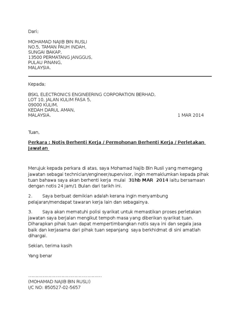 Perkongsian contoh surat rasmi notis berhenti kerja resignation letter adalah dalam bahasa malaysia dan inggeris yang merangkumi notis perletakan jawatan . Contoh Notis Surat Berhenti Kerja Dan Juga Perletakan Jawatan Pdf