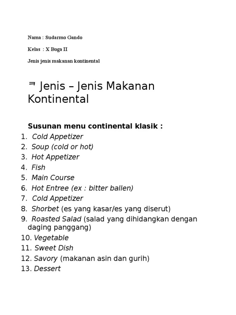 Appetizer, dalam istilah bahasa indonesia yaitu hidangan. Jenis Jenis Makanan Kontinental Susunan Menu Continental Klasik Pdf