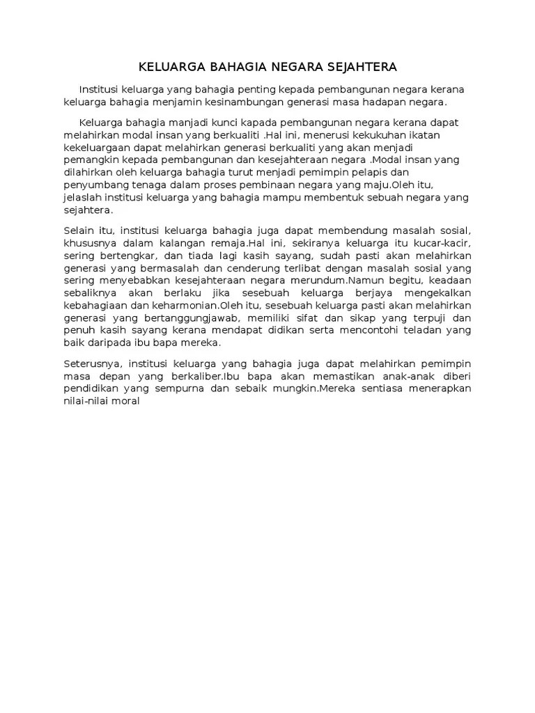 Dalam meniti arus kemodenan yang berteraskan sains dan teknologi maklumat, faktor kesihatan masyarakat pada hari ini berada pada tahap yang membimbangkan pihak berkuasa … Keluarga Bahagia Negara Sejahtera Pdf