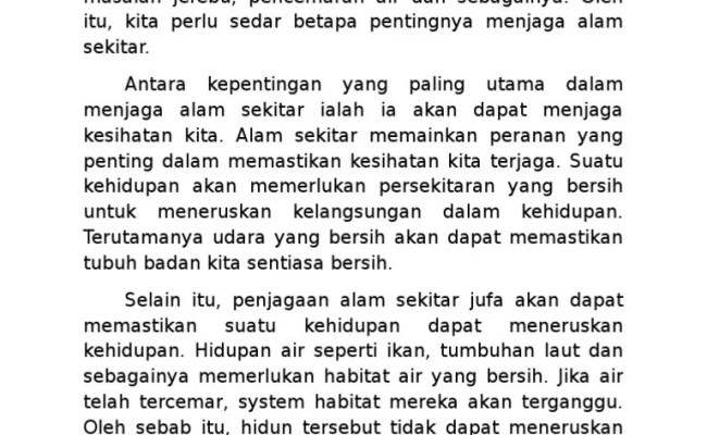 Mesti menyentuh pernyataan tentang tajuk bahan rangsangan dan isu yang berkaitan dengan kehendak soalan. Karangan Syarahan Cara Cara Menjaga Alam Sekitar Upsr Otosection